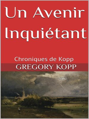 cover image of Un Avenir Inquiétant
